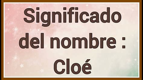 cloe significado biblico